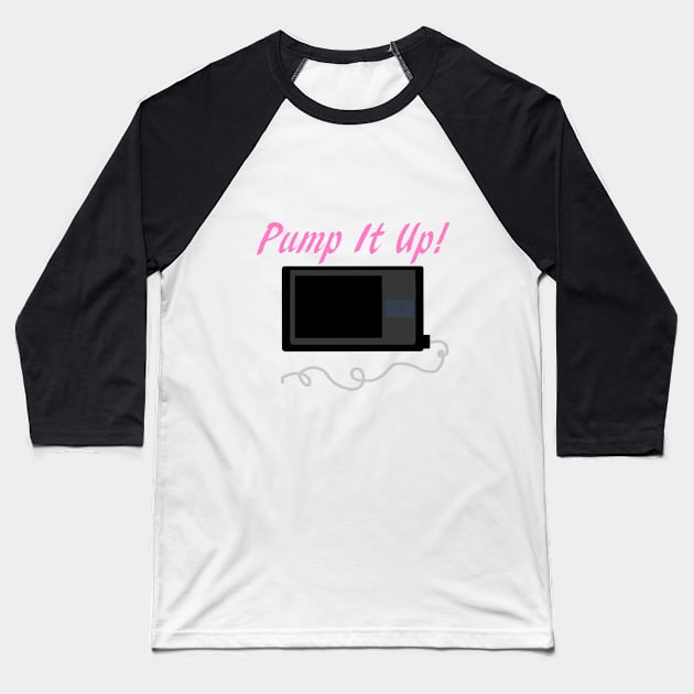 Pump It Up! 2 Rose Baseball T-Shirt by CatGirl101